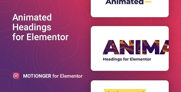 Motionger 2.0.6 – Animated Heading for Elementor