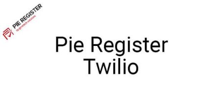 Pie Register Twilio