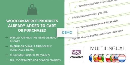 WooCommerce Products Already Added To Cart Or Purchased