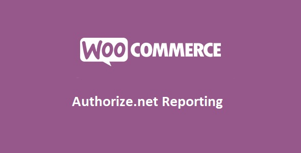WooCommerce Authorize.net Reporting 2.02