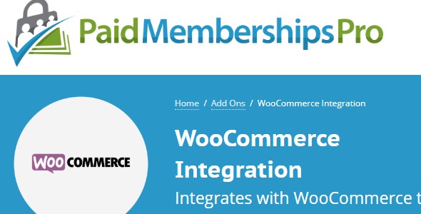 Paid Memberships Pro WooCommerce 1.10.1