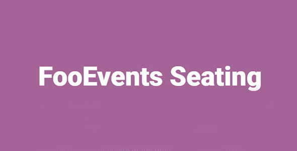 FooEvents Seating 2.0.1