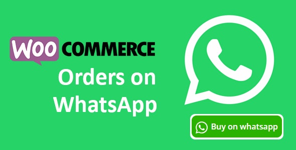 Woocommerce Orders on WhatsApp 1.2.0