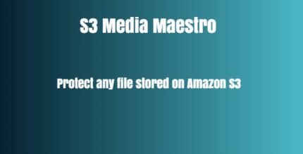 S3 Media Maestro - Protect any file stored on Amazon S3