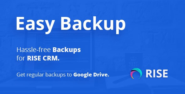 Easy Backup 2.0 – Regular backups for RISE CRM