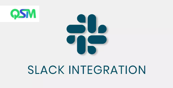 QSM Slack Integration