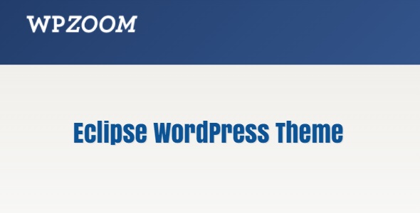 WPZoom Eclipse 1.0.10 – WordPress Theme
