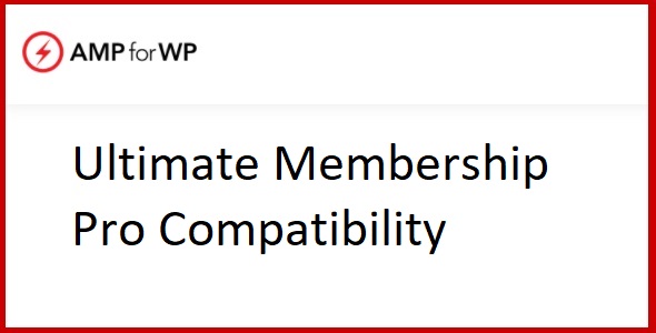 Ultimate Membership Pro Compatibility for AMP 1