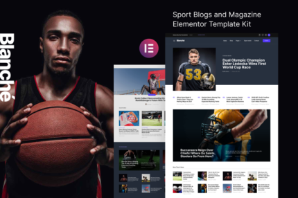 Blanche - Sports Blog & Magazine Elementor Template Kit