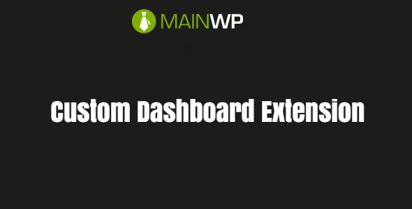 MainWP Custom Dashboard Extension 5.1
