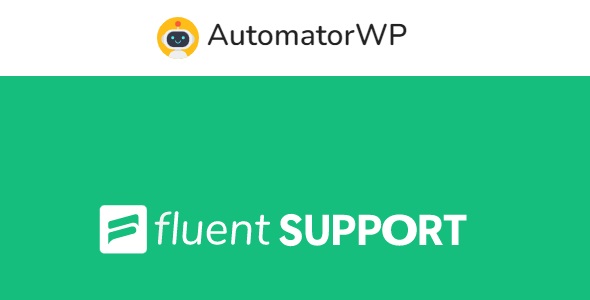 AutomatorWP Fluent Support 1.0.2