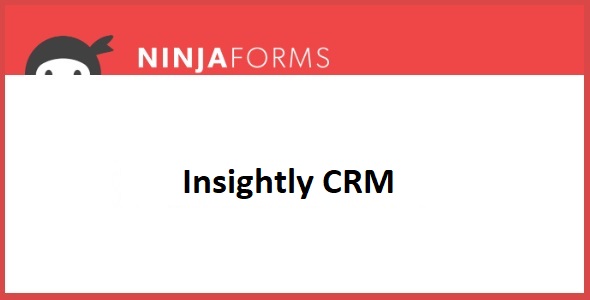 Ninja Forms Insightly CRM 3.2.2