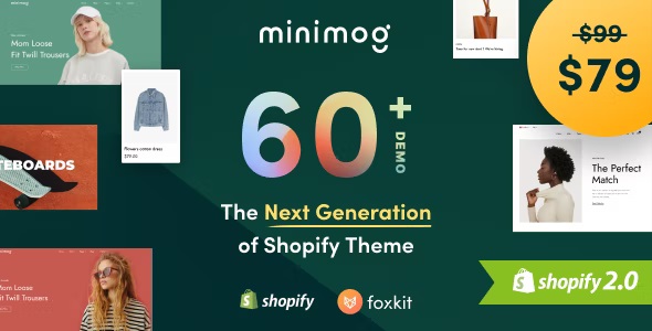 Minimog 3.0.0 – The Next Generation Shopify Theme