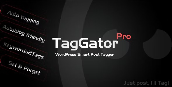 TagGator Pro 02.26.21 – WordPress Auto Tagging Plugin