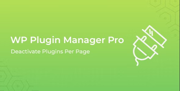 WP Plugin Manager Pro Deactivate plugins per page 1.4.6