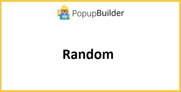 Popup Builder Random 2.2