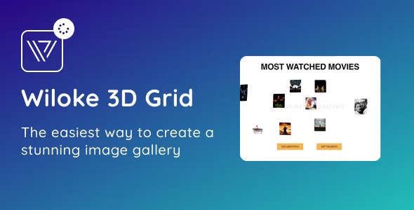 Wiloke 3D Grid Addon for Elementor 2.0.1