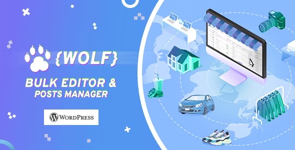 WOLF 2.0.8.3 – WordPress Posts Bulk Editor and Manager Professional