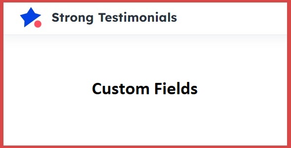 Strong Testimonials Custom Fields 1.5.1