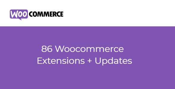 86 Woocommerce Extensions + Updates 18122022