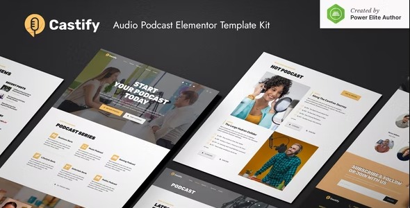 Castify 1.0.1 – Audio Podcast Elementor Template Kit