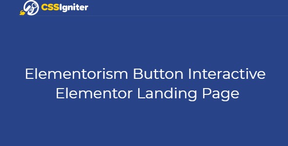 Elementorism Button Interactive Elementor Landing Page 1.0.0