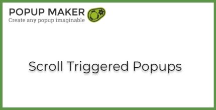 Popup Maker Scroll Triggered Popups
