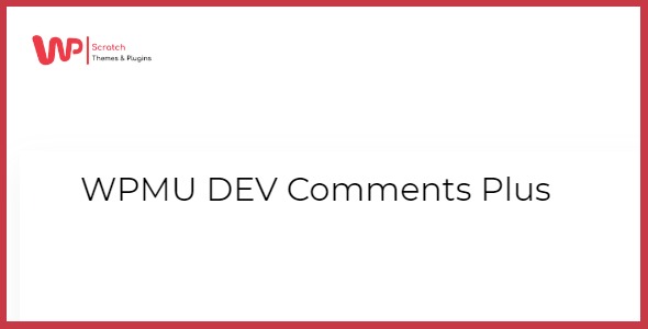 WPMU DEV Comments Plus