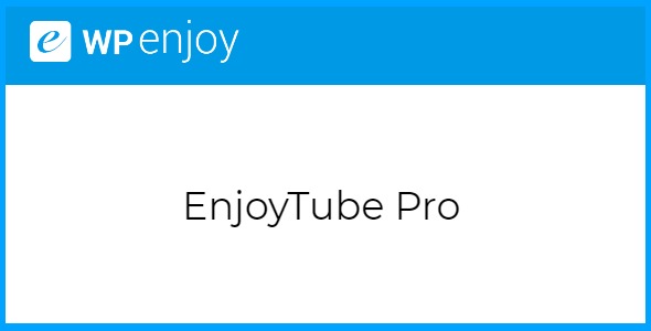 EnjoyTube Pro 1.0.8