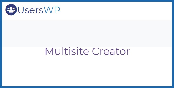 UsersWP Multisite Creator 1.0.5