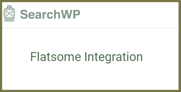 SearchWP Flatsome Integration 1.0.4