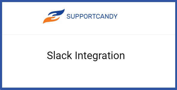 SupportCandy Slack Integration 3.0.7