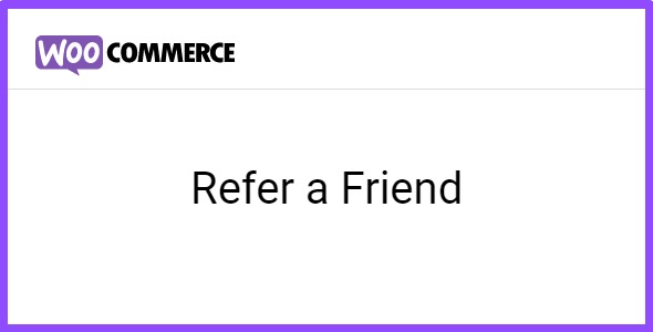 WooCommerce Refer a Friend 1.0.1