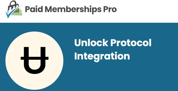 Paid Memberships Pro Unlock Protocol 1.2.1