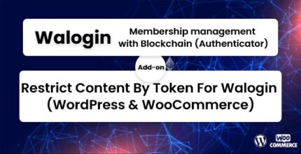 Restrict Content By Token For Walogin - WordPress & WooCommerce