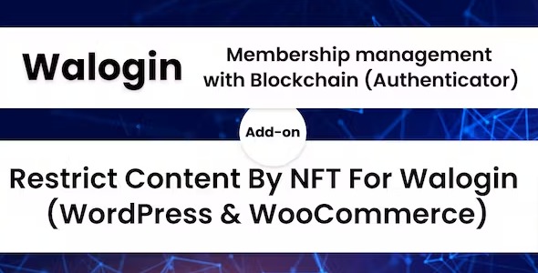 Restrict Content By NFT For Walogin (WordPress) 1.1.0