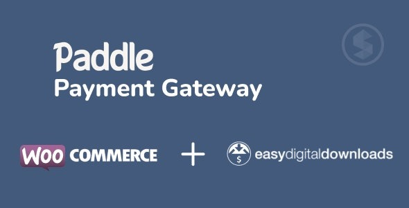 Sparkle Paddle Payment Gateway 1.0.7 – For WooCommerce & Easy Digital Downloads