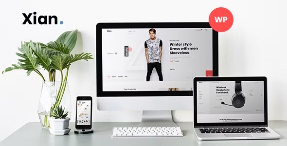 Xian - Fashion WooCommerce Theme