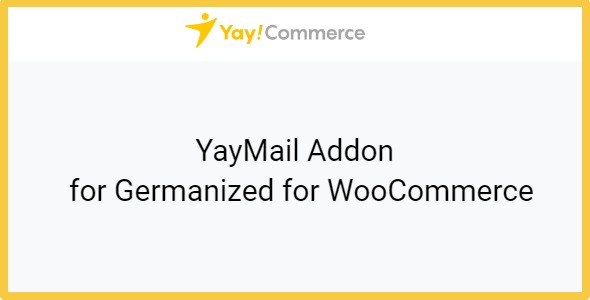 YayMail Conditional Logic 4.0