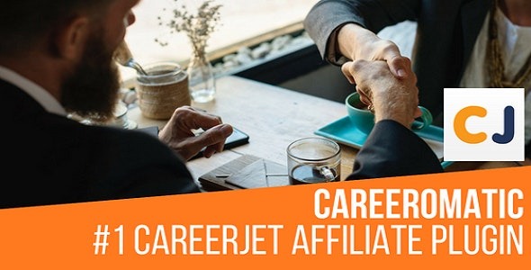 Careeromatic CareerJet Affiliate Job Post Generator Plugin for WordPress 1.3.7.4