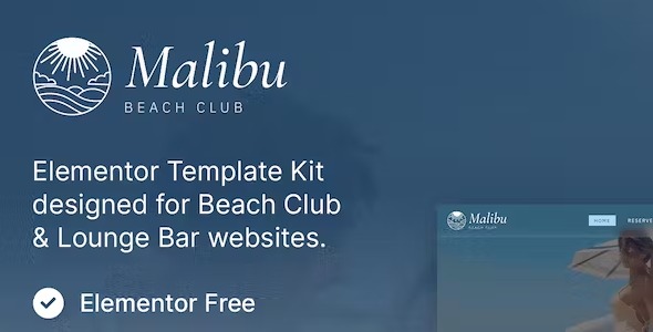 Malibu - Beach Club & Lounge Bar Elementor Template Kit