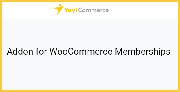 YayMail Addon for WooCommerce Memberships 4.0