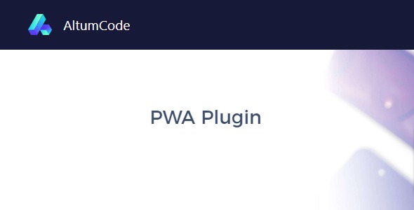 PWA Plugin 5.0.0 – AltumCode