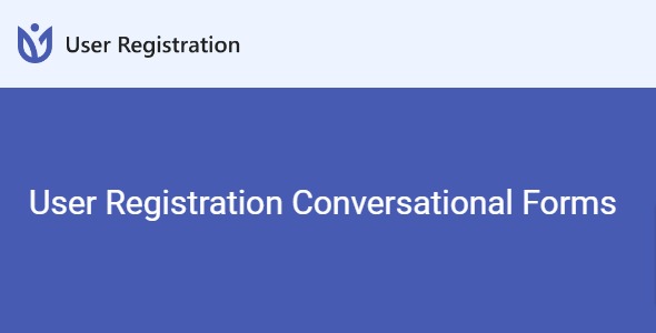 User Registration Conversational Forms 1.0.5