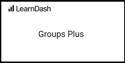 LearnDash LMS Groups Plus