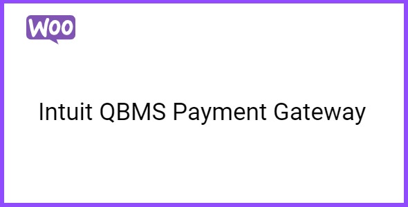 WooCommerce Intuit QBMS Payment Gateway 3.3.2