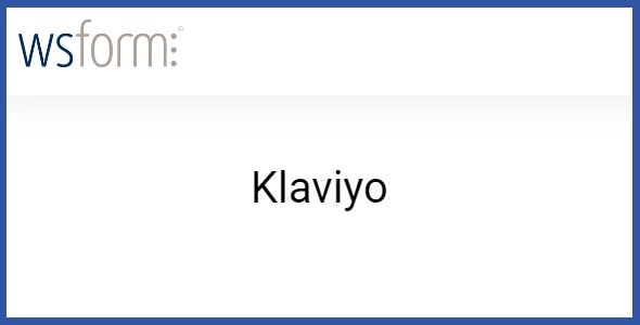 WS Form PRO Klaviyo 2.0.2