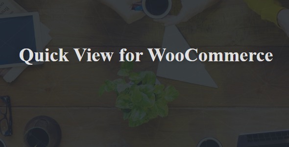 XT WooCommerce Quick View Pro 2.1.6