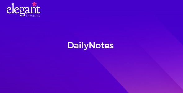 Elegant Themes DailyNotes 5.8.13