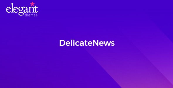 Elegant Themes DelicateNews 4.6.13